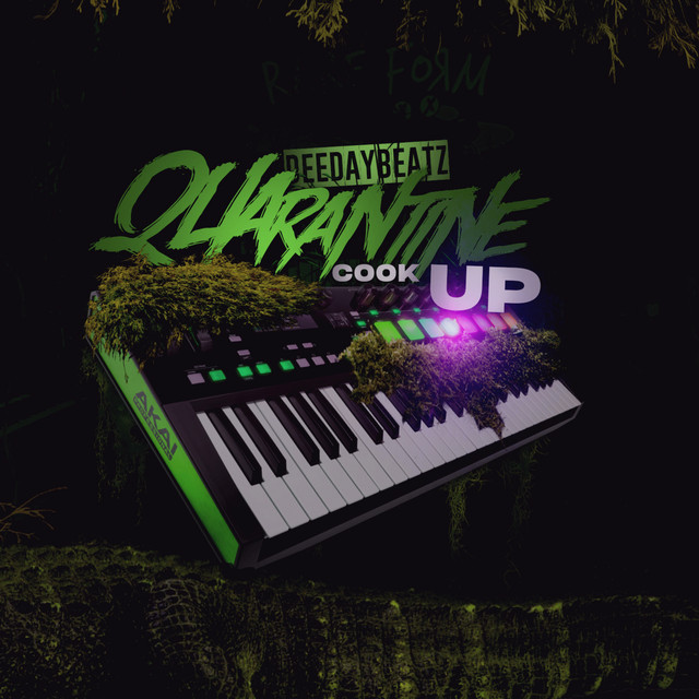 DeeDay Beatz Quarantine Cook Up cover art