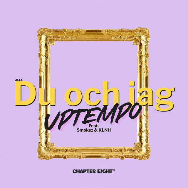 Du och jag (feat. KLNH & SmokeZ V2) - uptempo mix album art