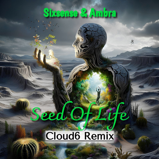 Seed Of Life - Cloud6 Remix