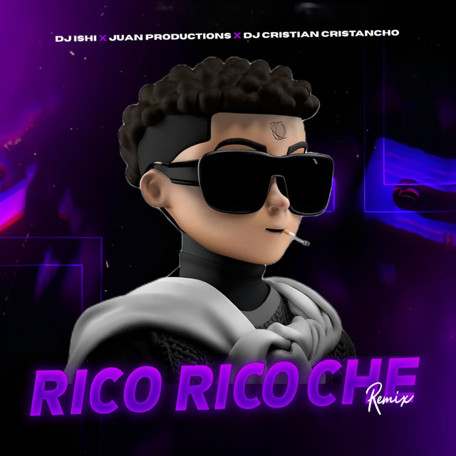 Rico Rico Che - Remix