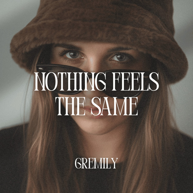 nothing feels the same cover art