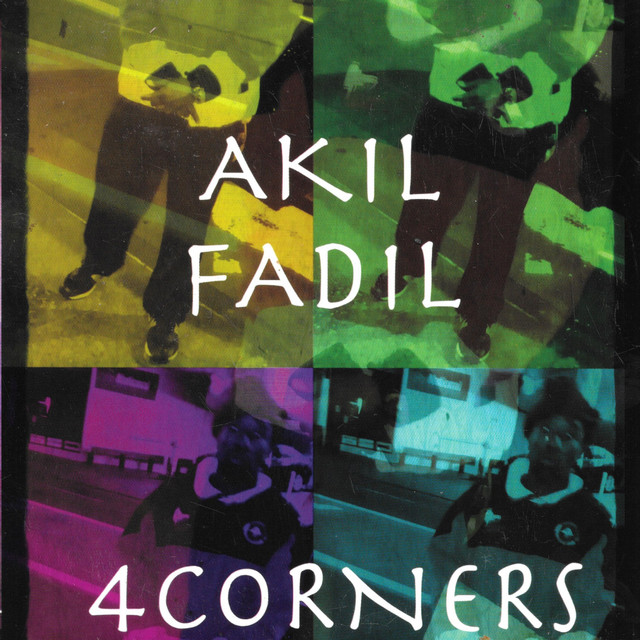 4 CORNERS - Album by AKIL FADIL | Spotify
