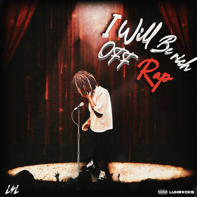 I Will Be Rich Off Rap cover art