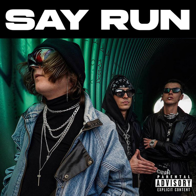 SAY RUN cover art