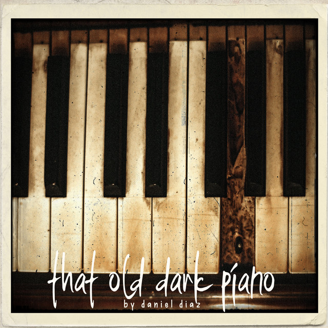That Old Dark Piano cover art