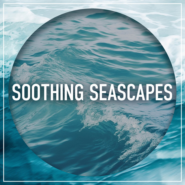 Soothing Seascapes cover art