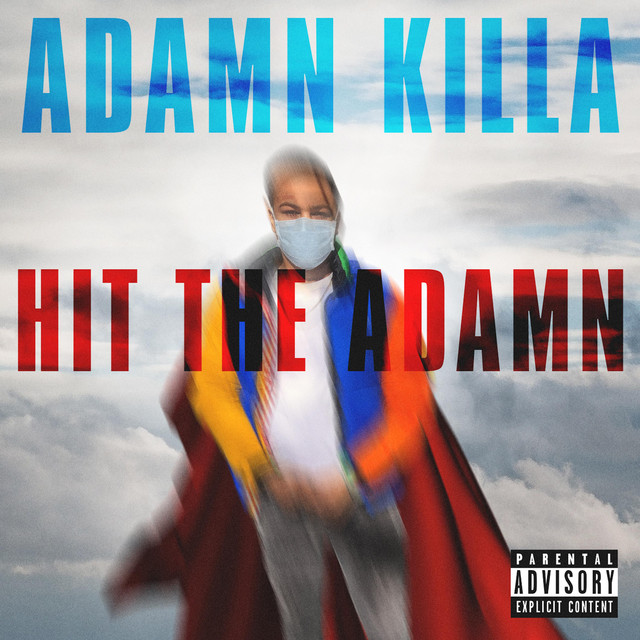 Hit the Adamn cover art