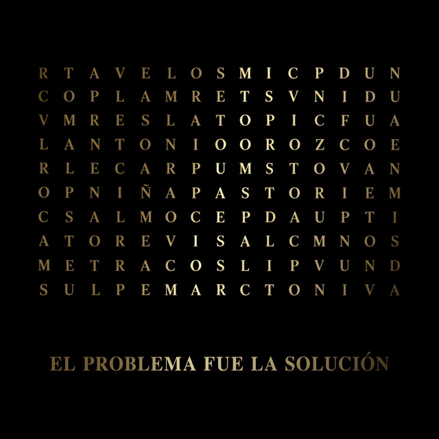 El Problema Fue La Solución (Con Niña Pastori)