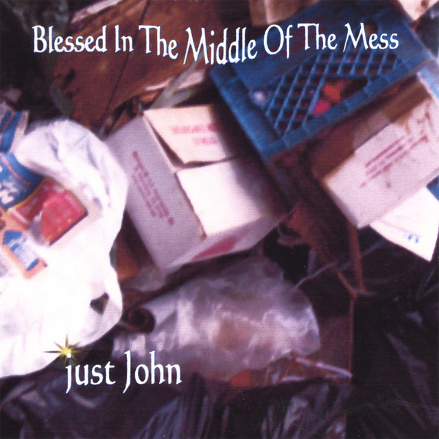 Blessed in the Middle of the Mess cover art