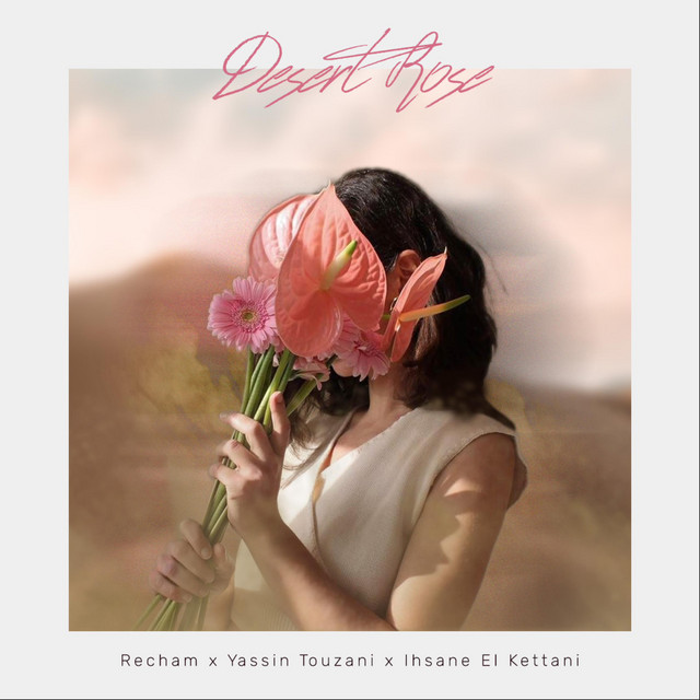 Desert Rose - Single by Recham | Spotify