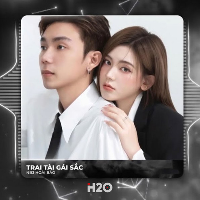 Trai Tài Gái Sắc - Remix