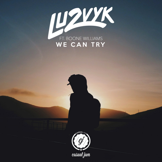 We Can Try by LU2VYK