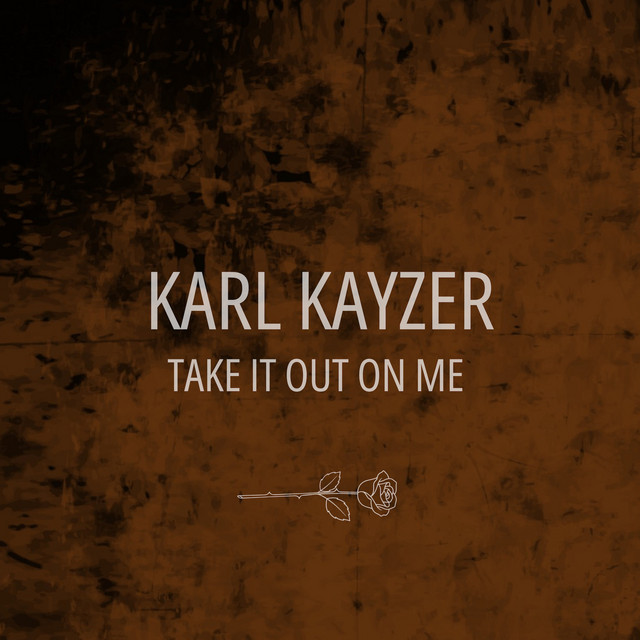 Take It out on Me