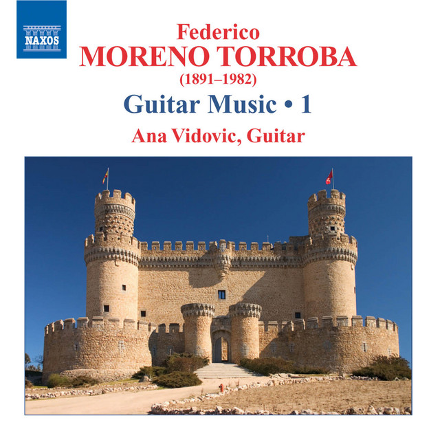 Moreno-Torroba: Guitar Music, Vol. 1 cover art