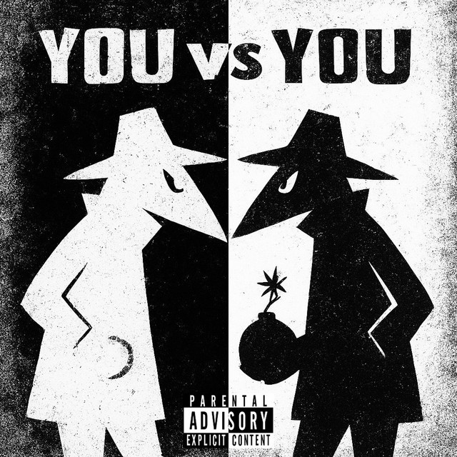 YOU VS YOU