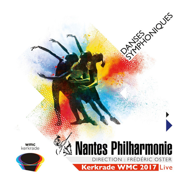 Danses symphoniques (Kerkrade WMC 2017) [Live] cover