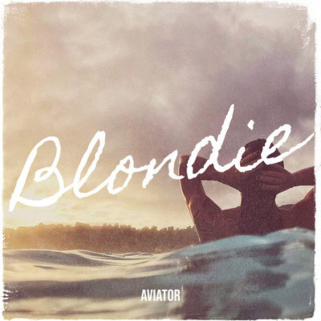 Обкладинка AVIATOR — Blondie