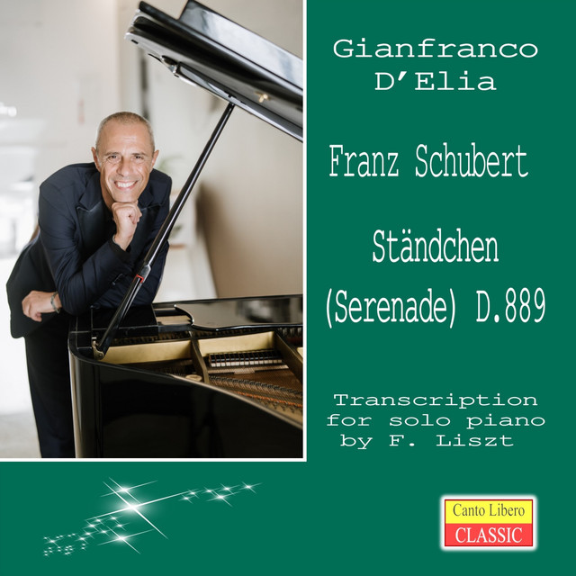 Schubert: Ständchen, D. 889 (Transcription for Solo Piano by F