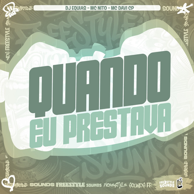 Quando Eu Prestava
