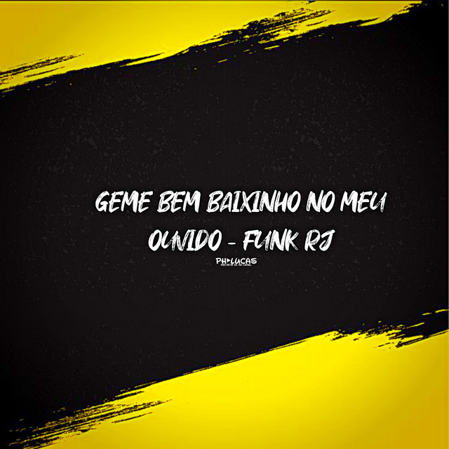 GEME BEM BAIXINHO NO MEU OUVIDO - FUNK RJ