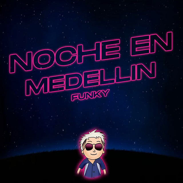 Noche en Medellin Funky