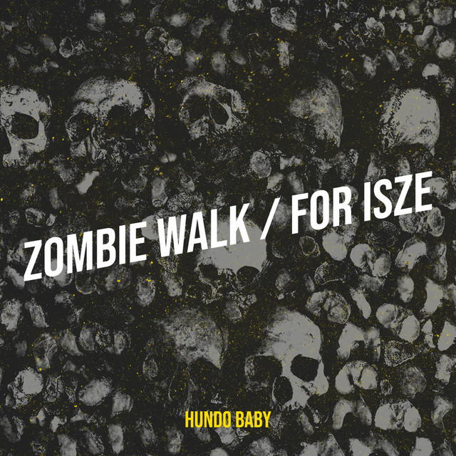 Zombie Walk / For Isze artwork