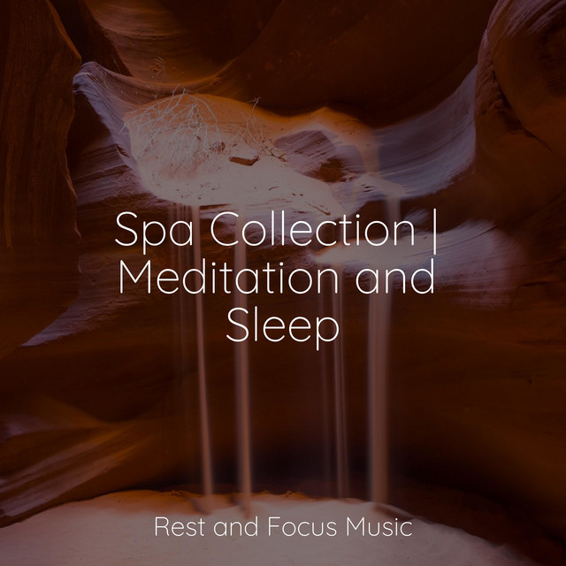 Spa Collection | Meditation and Sleep - Album by Deep Sleep Music ...