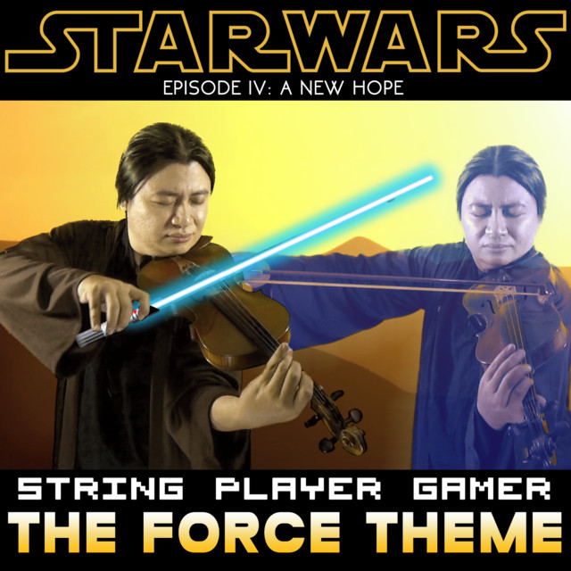 The Force Theme (from "Star Wars IV: A New Hope") cover art