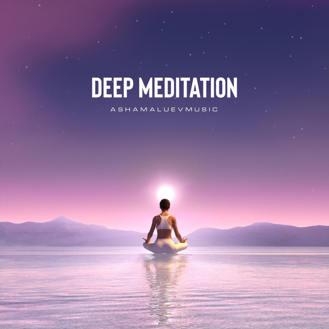 Cover art: Deep Meditation — AShamaluevMusic