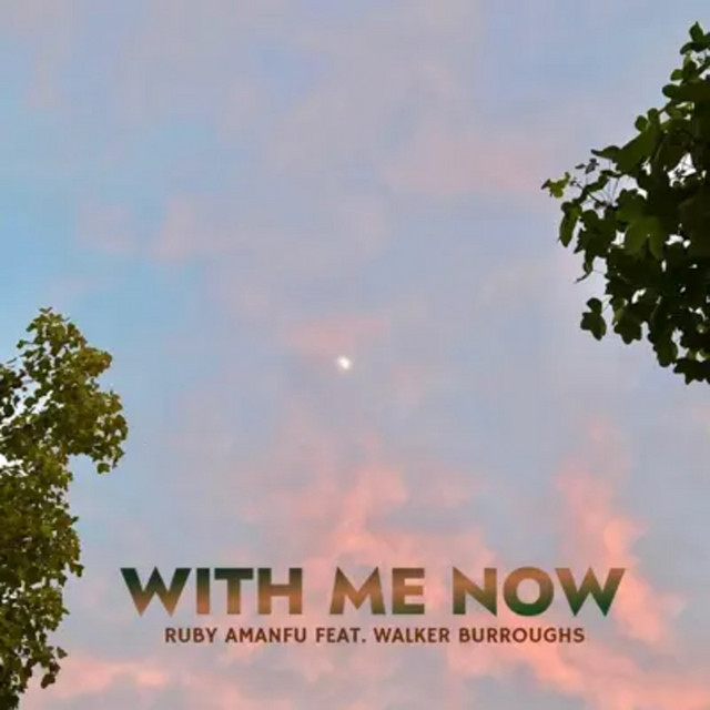 Cover of With Me Now by Ruby Amanfu
