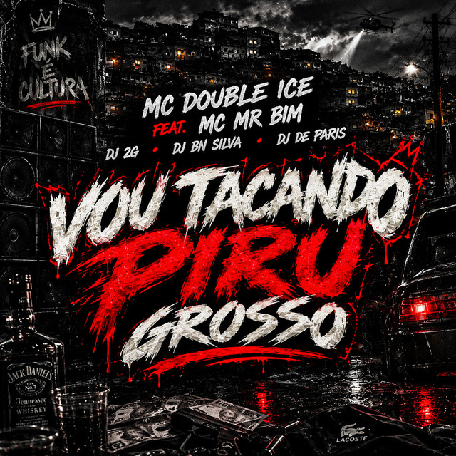 Vou Tacando Piru Grosso
