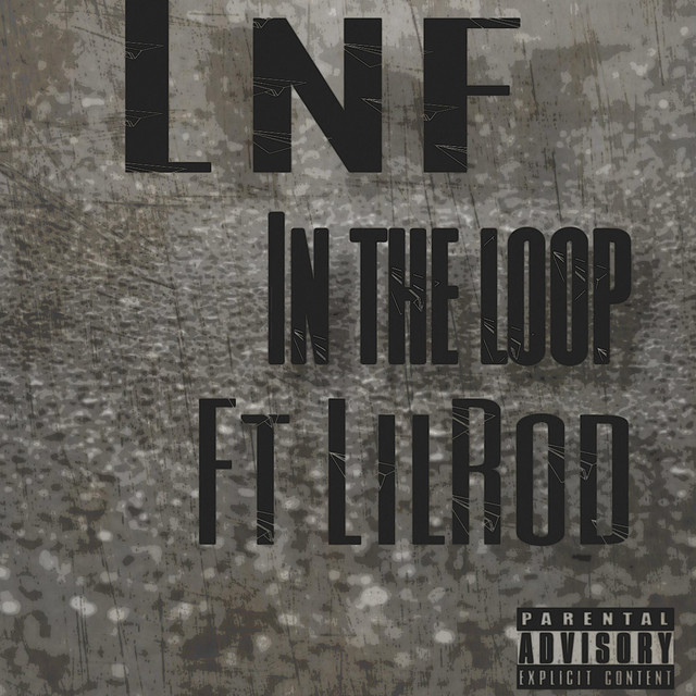 IN the Loop - Single by LIL ROD 1426 | Spotify