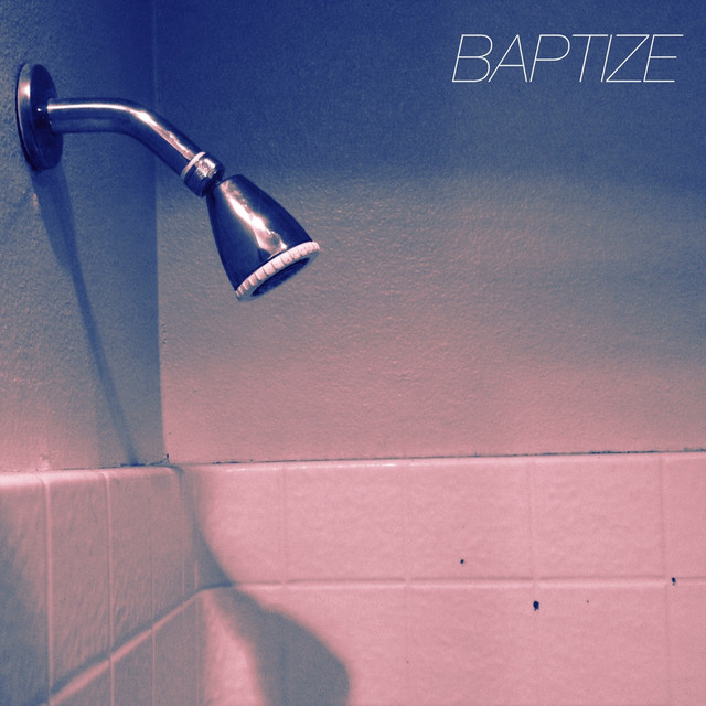 Baptize cover