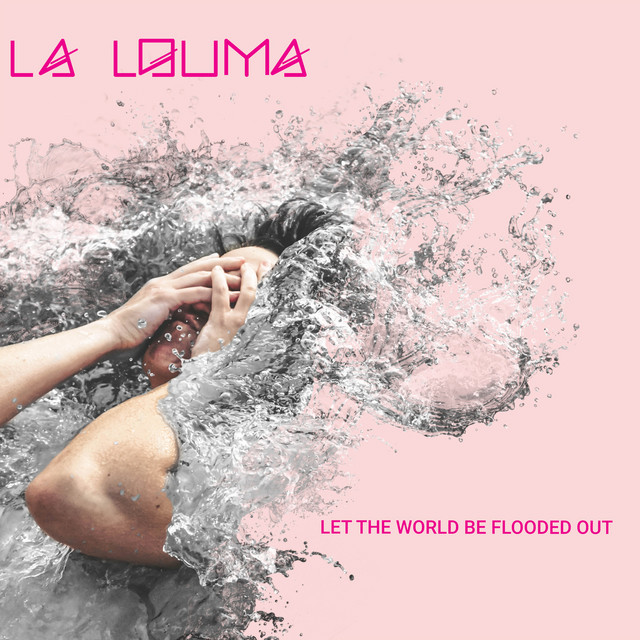 Let the World Be Flooded Out cover art