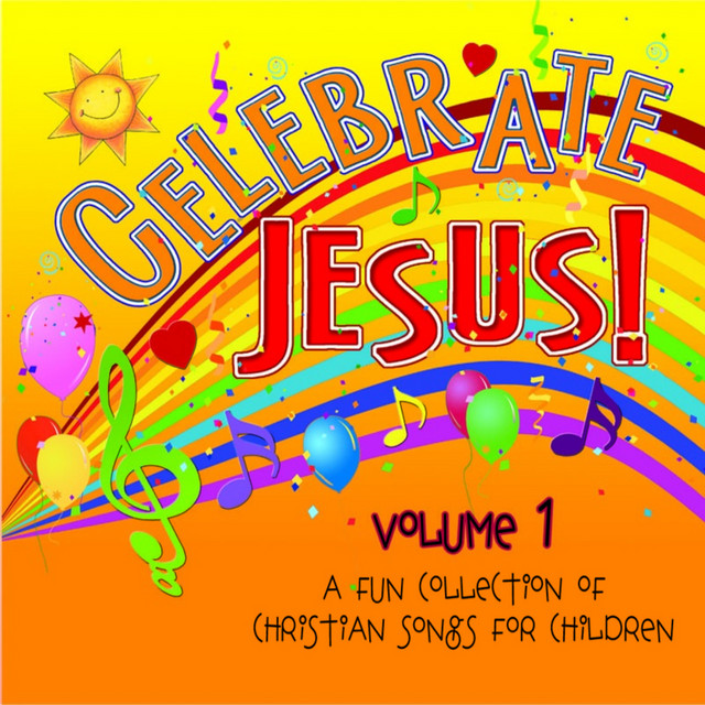 Celebrate Jesus! Volume 1 - Album by Concordia Publishing House