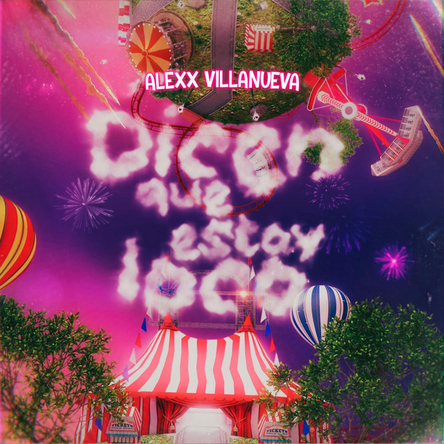 Dicen Que Estoy Loco cover art