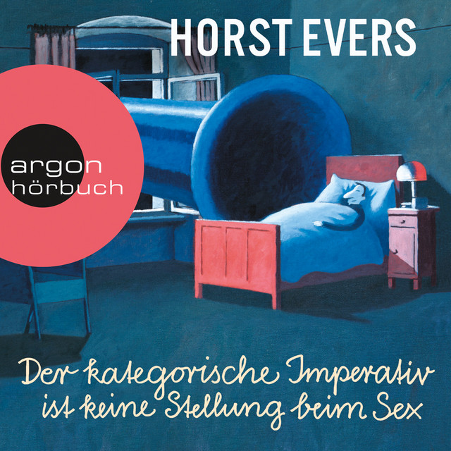 Der kategorische Imperativ ist keine Stellung beim Sex (Ungekürzte Live-Lesung) cover art
