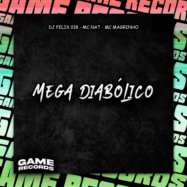 MEGA DIABÓLICO