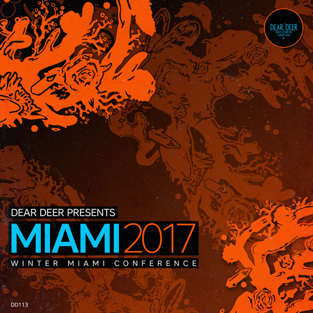 Dear Deer Presents: Miami 2017 cover art