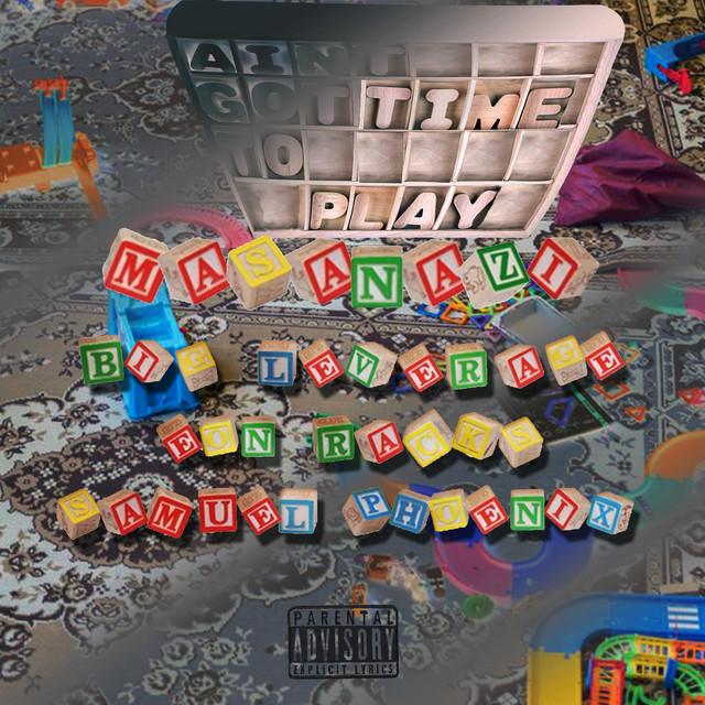 Ain't Got Time To Play cover art
