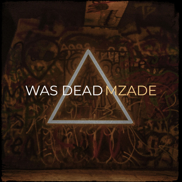 Was Dead