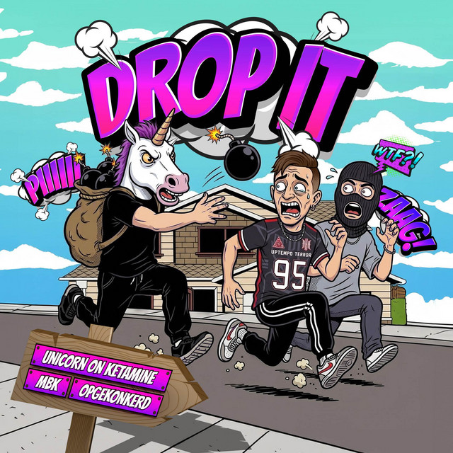 DROP IT