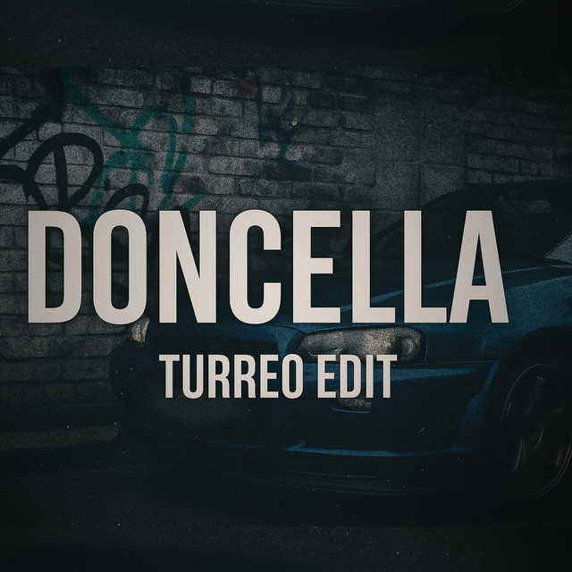 Doncella - Turreo Edit