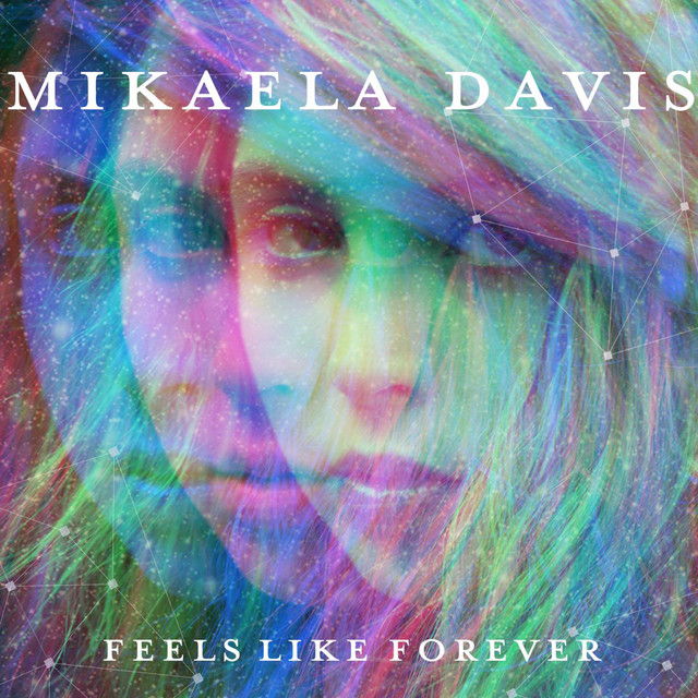 Feels Like Forever