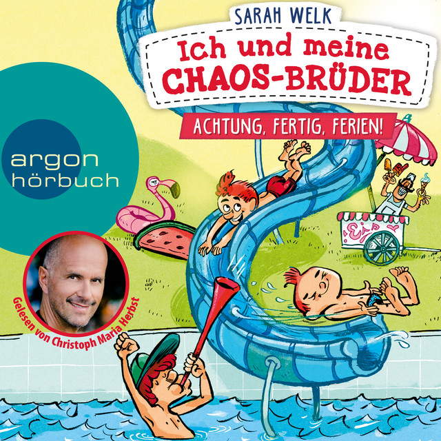 Achtung, fertig, Ferien! [Ich und meine Chaos-Brüder, Band 4 (Ungekürzte Lesung)] cover