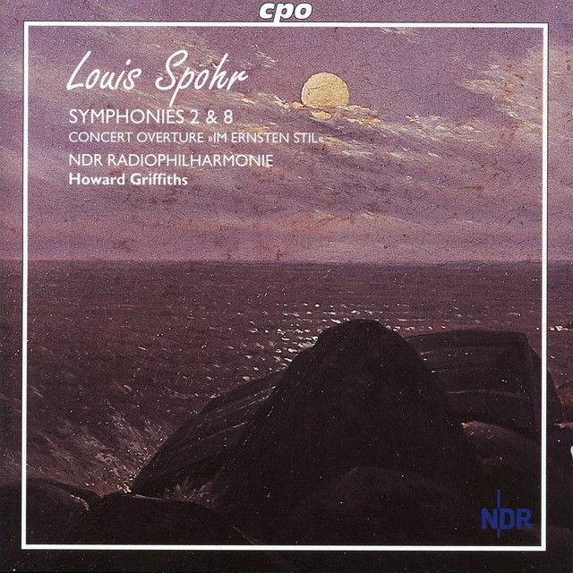 Spohr: Symphonies Nos. 2 and 8