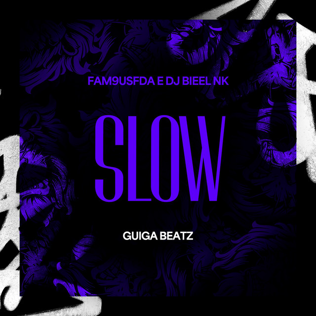 Slow