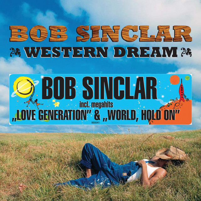 World, Hold On - song and lyrics by Bob Sinclar | Spotify