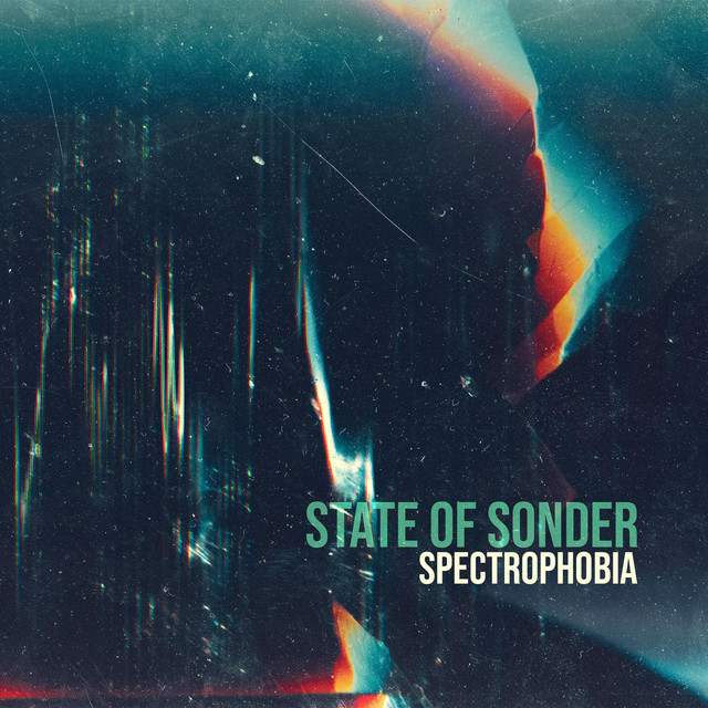 Spectrophobia - Album by State of Sonder | Spotify