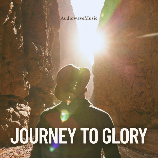 Обкладинка: Journey To Glory — AudiowaveMusic